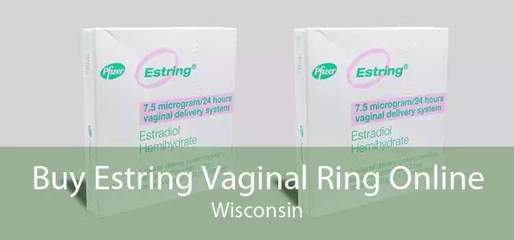 Buy Estring Vaginal Ring Online Wisconsin