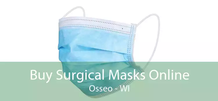 Buy Surgical Masks Online Osseo - WI