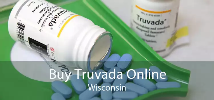 Buy Truvada Online Wisconsin